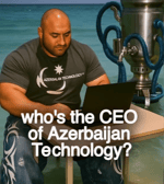 Who is the Ceo of Azerbaijan Technology?