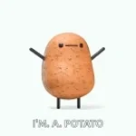 Im a potato