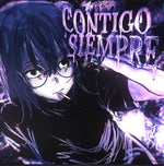 Contigo Siempre (Slowed)