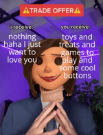 dont you DARE disobey me coraline Rah! EUGH WRAAAAAAH