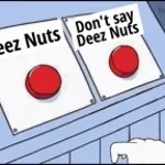 c deez nuts