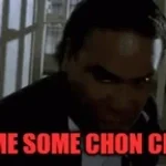 Give me some chon chon