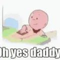 yes daddy
