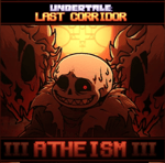 UNDERFELL Sans ATHEISM III [UNDERTALELAST CORRIDOR]