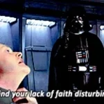Darth Vader - Lack of faith