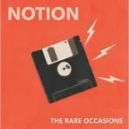 The Rare Occasions - Notion x3.5