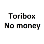 Toribox no money