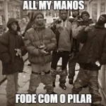 É O PILAR MANO