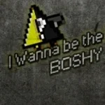 ITS BOSHY TIME