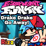 Drake Drake go Away but its FNF