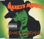 Marilyn Manson Sweet Dreams (Are Made Of This) (Alt