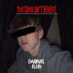 Emanuel Fleay - YouShouldn'tBeHere