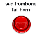 sad trombone fail horn - Sound