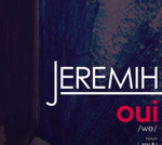 Jeremih oui