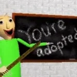 Baldi: Aha, You got it!