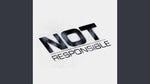 Not Responsible (Tiktok Sound)