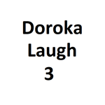 Doroka laugh 3