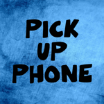 PICK UP PHONE