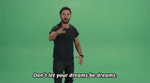 Don't let your dreams be dreams!