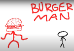 HEY I'M THE BURGER MAN.