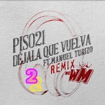 Dejala que vuelva - 2
