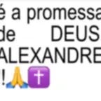 É a promessa de Deus Alexandre!!