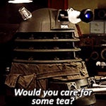 dalek would you care for some tea