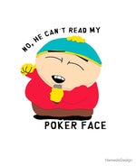 Eric cartman poker face