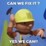 bob the builder!!!!!!!!!!!!!!
