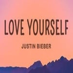Justin Bieber Love Yourself (Lyrics)