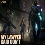 My lawyer said don't - 8AE (Valorant)