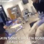 Skin Tone Chicken Bone Leave Me Alone