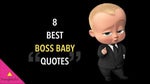 Boss baby would like to have a word with you