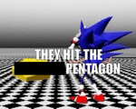 THEY HIT THE PENTAGON (Rewrite Sonic)
