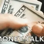 Money Talks