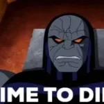 Its Time TO DIE...