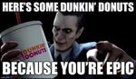 G Man offers you Dunkin' Donuts