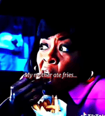 my mother ate fries
