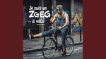 Je suis un Zgeg à vélo