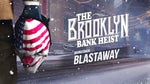 Payday 2 Blastaway (Brooklyn Bank Track)