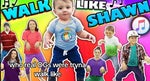 Walk like shawn FGTEEV
