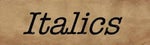 I'm sorry.. I don't speak italics - Sethical