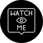 Watch Me