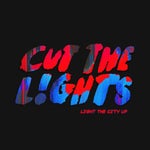 Light The City Up part 1