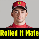 Charles Leclerc - ok, I rolled it mate!