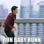 run baby run