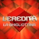 La Ghigliottina (l'eredità)