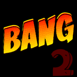 bang 2