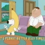 Peanut Butter jelly Time