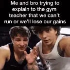 bro is not running to gym